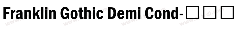 Franklin Gothic Demi Cond字体转换